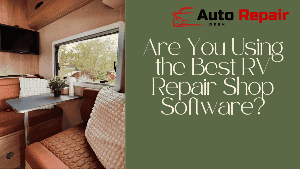 Best RV Repair Shop Software